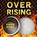 OVER RISING (オーバーライジング)